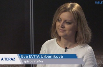 Eva Evita Urbaníková: Mala som veľké šťastie nováčika v biznise